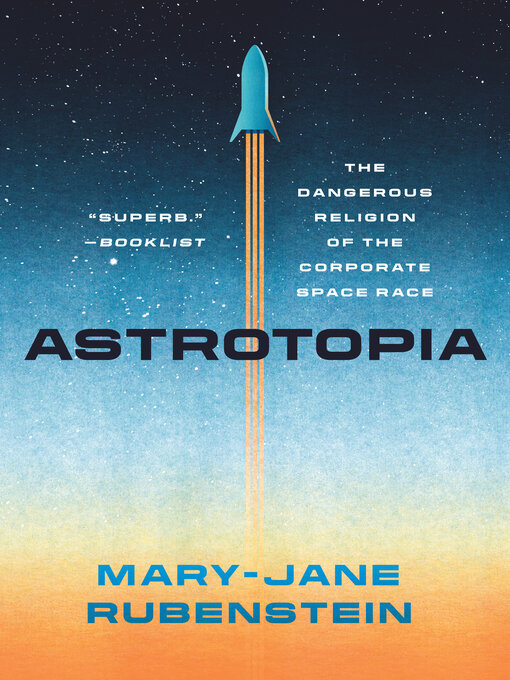 Title details for Astrotopia by Mary-Jane Rubenstein - Available